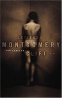Letters to Montgomery Clift 1555838154 Book Cover