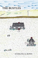 THE BUSTLES 1662923457 Book Cover