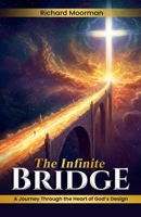 The Infinite Bridge B0F2JLJWK4 Book Cover