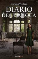 DIARIO DE UNA LOCA 1647893143 Book Cover