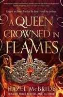 A Queen Crowned In Flames B0FSJJDL11 Book Cover