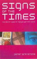 Signs of the Times: The Secret Lives of Twelve Everyday Icons: Modern Icons and Their Meaning 1853115665 Book Cover