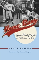 Home Runs: Tales of Tonks, Taters, Contests and Derbies 1938532759 Book Cover