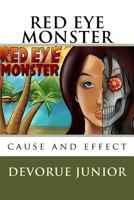 Red Eye Monster 1539837890 Book Cover