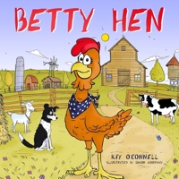 Betty Hen 1914225333 Book Cover