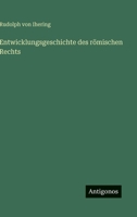 Entwicklungsgeschichte Des R Mischen Rechts 3863823680 Book Cover