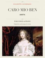 Caro Mio Ben: Arietta, for Medium, High and Low Voices 1984237195 Book Cover