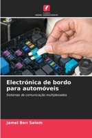 Electrónica de bordo para automóveis: Sistemas de comunicação multiplexados 6206030229 Book Cover