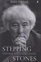 Stepping Stones: Interviews with Seamus Heaney 0571242529 Book Cover