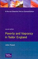 Poverty and Vagrancy in Tudor England (Seminar Studies) 0582314054 Book Cover