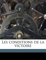 Les Conditions de la Victoire Volume 3 1175231371 Book Cover