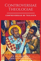 Controversias de Teología: Controversiae Theologiae B0C51V4WNV Book Cover