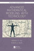 Advanced Mathematical Modeling with Technology 0367494426 Book Cover