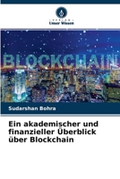 Ein akademischer und finanzieller Überblick über Blockchain 6204151746 Book Cover