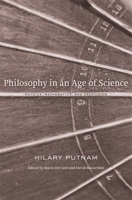 Philosophy in an Age of Science: Physics, Mathematics, and Skepticism 0674050134 Book Cover
