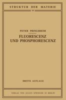 Fluorescenz Und Phosphorescenz Im Lichte Der Neueren Atomtheorie 3642902685 Book Cover