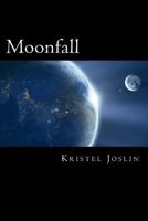 Moonfall 1981466878 Book Cover