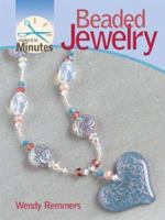 Make It in Minutes: Beaded Jewelry (Make It in Minutes) 1600590322 Book Cover