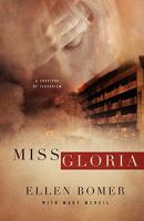 Miss Gloria: A Survivor of Terrorism 1632320916 Book Cover