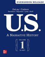 U.S.: A Narrative History Volume 1: To 1877: 2027 Release 1264879482 Book Cover