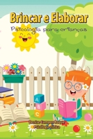 BRINCAR E ELABORAR 6500613686 Book Cover