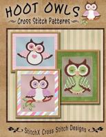 Hoot Owls Cross Stitch Patterns 1479252239 Book Cover