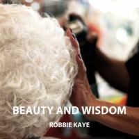 Beauty and Wisdom 0991022602 Book Cover