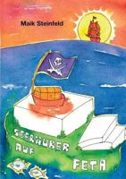 Seeräuber auf Feta: Die Abenteuer der Käpt'n Maya Rabe 3743138115 Book Cover