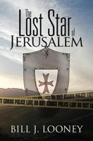 The Lost Star of Jerusalem 1463712677 Book Cover