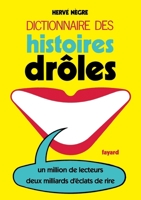 dictionnaire des histoires drôles 2253003794 Book Cover