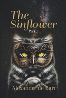 The Sinflower: Part 1 B0DW9H3QNY Book Cover