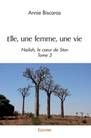 Elle, une femme, une vie (French Edition) 2414562366 Book Cover