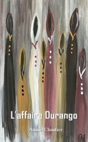 L'affaire Durango (Le projet Judy) (French Edition) 2982161257 Book Cover