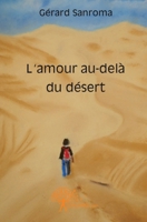L'amour au-delà du désert (French Edition) 2812128755 Book Cover