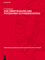 Zur Übertragung Des Potsdamer Schweresystems 3112730666 Book Cover