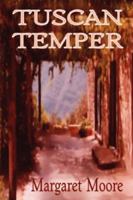 Tuscan Temper 1591331870 Book Cover