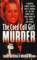 The Coed Call Girl Murder 0312963572 Book Cover