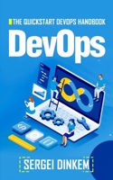 DevOps: The Quickstart DevOps Handbook 165320138X Book Cover