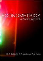 Econometrics: A Practical Approach 0415156459 Book Cover