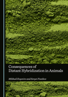Consequences of Distant Hybridization in Animals 1036440575 Book Cover