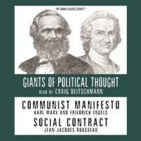 Communist Manifesto and Social Contract (Giants of Political Thought) 0786173270 Book Cover