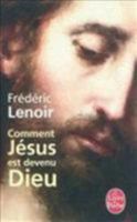 Comment Ja(c)Sus Est Devenu Dieu 225315797X Book Cover
