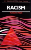 Racism (Key Ideas) 0415296773 Book Cover