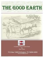 The Good Earth Novel Guide 1477672060 Book Cover