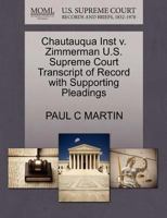 Chautauqua Inst v. Zimmerman U.S. Supreme Court Transcript of Record with Supporting Pleadings 1270167952 Book Cover