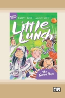 Little Lunch: The School Gate: Book 4 (Dyslexia-Friendly Edition) 1038709296 Book Cover