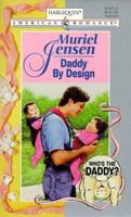 Daddy by Design 0373167423 Book Cover