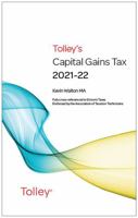 Tolley's Capital Gains Tax 2021-22 0754557634 Book Cover