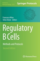 Regulatory B Cells: Methods and Protocols 1071612395 Book Cover