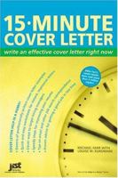 15-Minute Cover Letter: Write an Effective Cover Letter Right Now 1593571755 Book Cover
